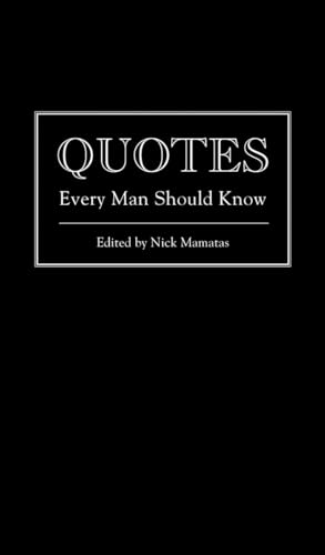 Quotes Every Man Should Know: (Pocket Companions) (Stuff You Should Know, Band 12) von Quirk Books