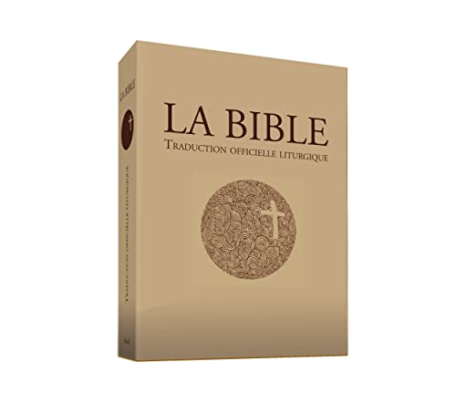 La Bible - Traduction officielle liturgique - GF: Edition de référence - Grand Format La Bible - Traduction officielle liturgique - GF: Edition de référence - Grand Format von MAME