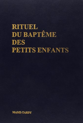Rituel du baptême des petits enfants