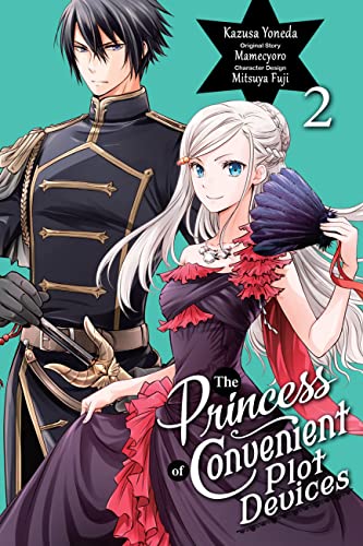The Princess of Convenient Plot Devices, Vol. 2 (manga) (PRINCESS CONVENIENT PLOT DEVICES GN)