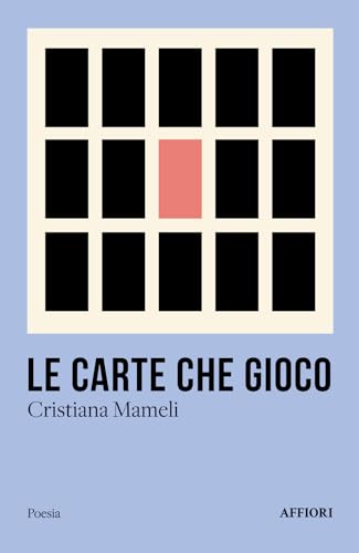 Le carte che gioco von Affiori