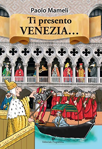 Ti presento Venezia