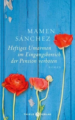 Heftiges Umarmen im Eingangsbereich der Pension verboten: Roman