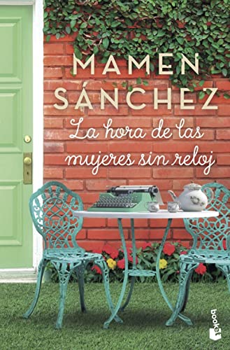 La hora de las mujeres sin reloj (Novela)