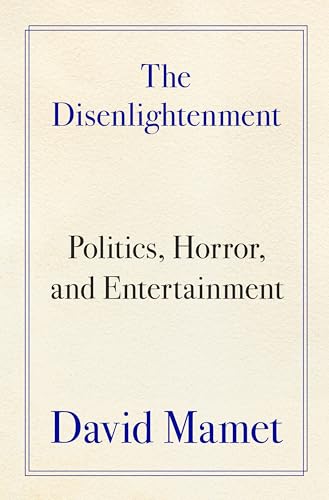 The Disenlightenment: Politics, Horror, and Entertainment von Broadside Books