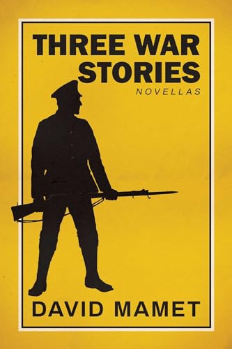 Three War Stories: With an Introduction by the Author Three War Stories: With an Introduction by the Author