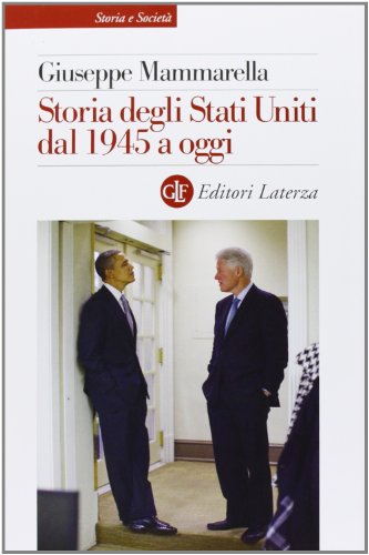 Storia degli Stati Uniti dal 1945 a oggi von Laterza