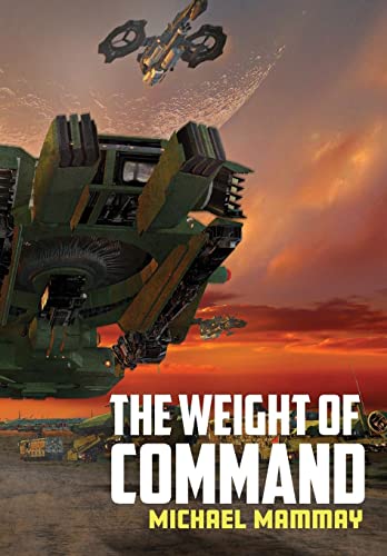 The Weight of Command von Falstaff Books, LLC