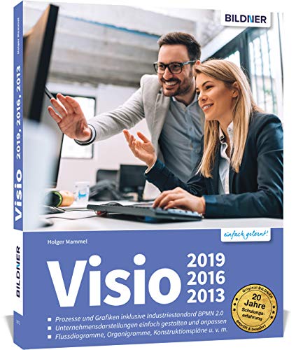 Visio 2019, 2016 und 2013: Die praxisnahe Anleitung - Geschäftsprozesse nach BPMN 2.0 darstellen Visio 2019, 2016 und 2013: Die praxisnahe Anleitung - Geschäftsprozesse nach BPMN 2.0 darstellen