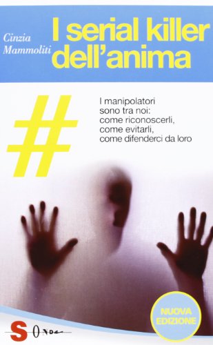 I serial killer dell'anima (Guide) von Sonda