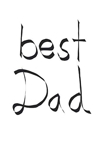 Bester Vater - best Dad, Notizbuch, Notizheft, liniert, 120 Seiten, 6x9, Familientagebuch, Familie Tagebuch
