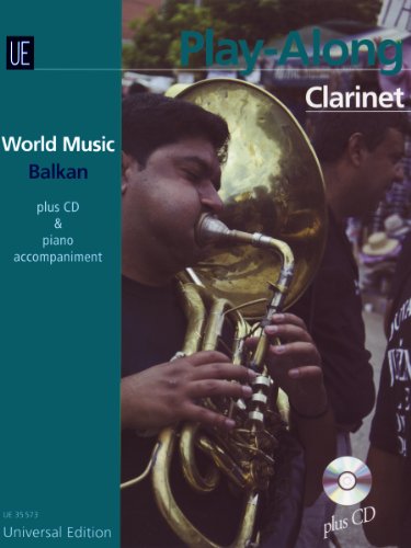 Balkan - PLAY ALONG Clarinet für Klarinette mit CD oder Klavierbegelitung: World Music