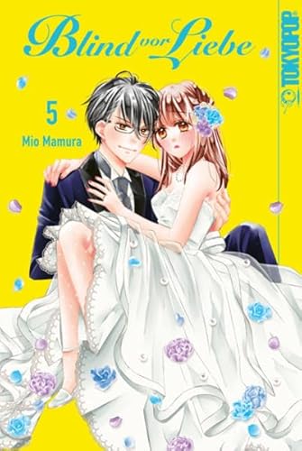 Blind vor Liebe 05 von TOKYOPOP GmbH
