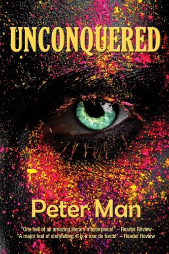 Unconquered (Planet of Perpetual Peace, Band 1) von Self Published