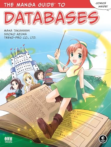 The Manga Guide to Databases von No Starch Press