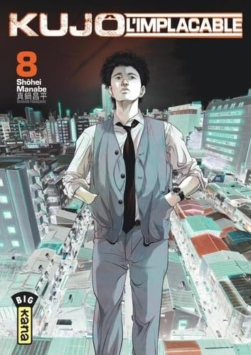 Kujô l'implacable - Tome 8 von KANA