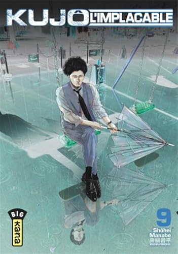 Kujô l'implacable - Tome 9 von KANA