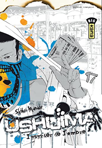 Ushijima, l'usurier de l'ombre - Tome 17