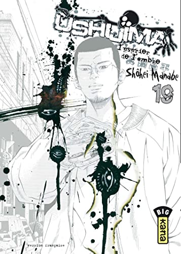 Ushijima, l'usurier de l'ombre - Tome 19