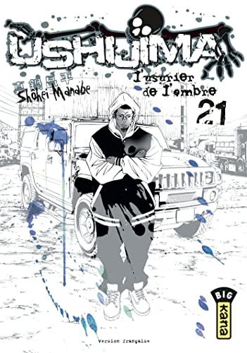 Ushijima, l'usurier de l'ombre - Tome 21 von KANA