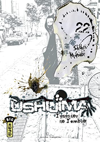 Ushijima, l'usurier de l'ombre - Tome 22 von KANA