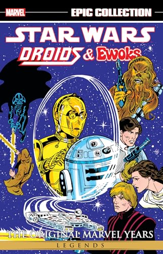 Star Wars Legends Epic Collection: The Original Marvel Years - Droids & Ewoks von Marvel