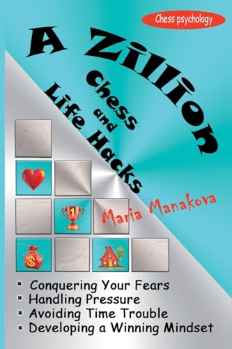 A Zillion Chess and Life Hacks von Elk and Ruby