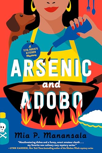 Arsenic and Adobo (A Tita Rosie's Kitchen Mystery, Band 1)