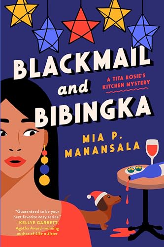 Blackmail and Bibingka (A Tita Rosie's Kitchen Mystery, Band 3)