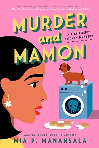 Murder and Mamon (A Tita Rosie's Kitchen Mystery, Band 4) von Penguin Publishing Group