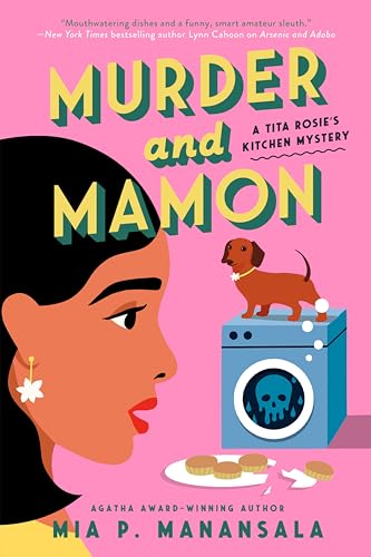 Murder and Mamon (A Tita Rosie's Kitchen Mystery, Band 4)