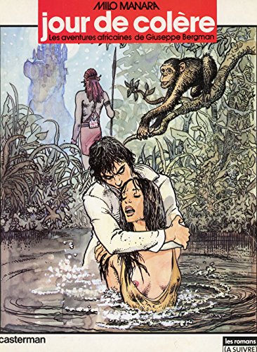 Jour de colère: Les aventures africaines de Giuseppe Bergman Jour de colère: Les aventures africaines de Giuseppe Bergman