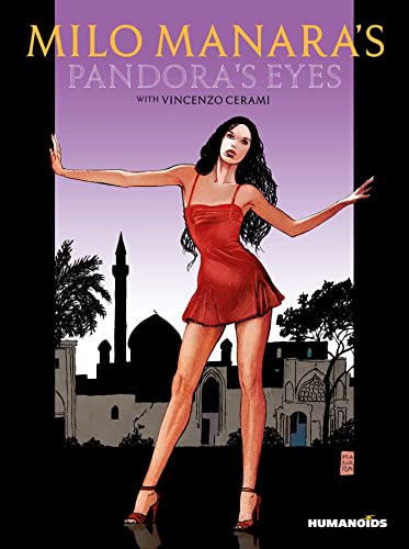 Milo Manara's Pandora's Eyes von Humanoids, Inc.