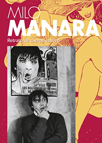 Milo Manara. Retrato de cuerpo entero von DOLMEN EDITORIAL S.L