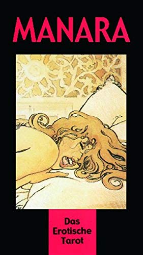 Manara Tarot: Das erotische Tarot Manara Tarot: Das erotische Tarot von Königsfurt-Urania Verlag