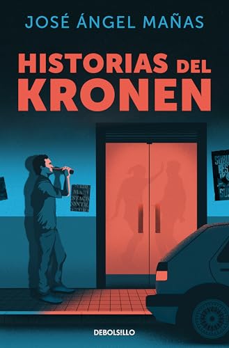 Historias del kronen (Best Seller) von DEBOLSILLO