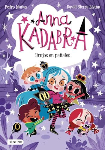 Anna Kadabra 12. Brujos en pañales von DESTINO INFANTIL Y JUVENIL