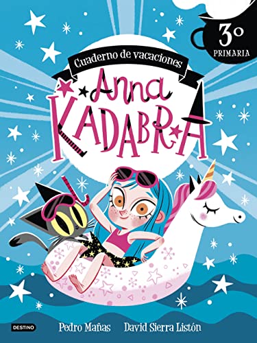 Anna Kadabra. Cuaderno de vacaciones. 3º de primaria von Destino Infantil & Juvenil