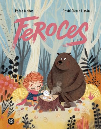 Feroces (Baobab) von Destino Infantil & Juvenil