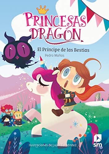 El príncipe de las bestias (Princesas Dragón, Band 8) von SM