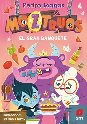 Moztruos 2: El gran banquete von EDICIONES SM