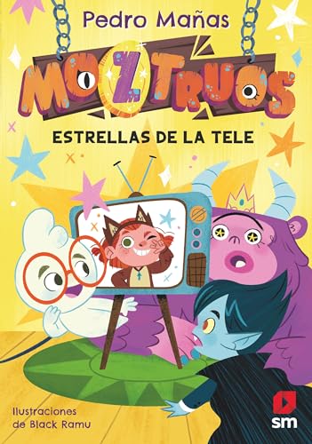 Moztruos 4: Estrellas de la tele von EDICIONES SM