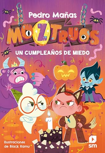 Moztruos 6: Un cumpleaños de miedo von EDICIONES SM