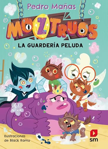 Moztruos 7: La guardería peluda von EDICIONES SM