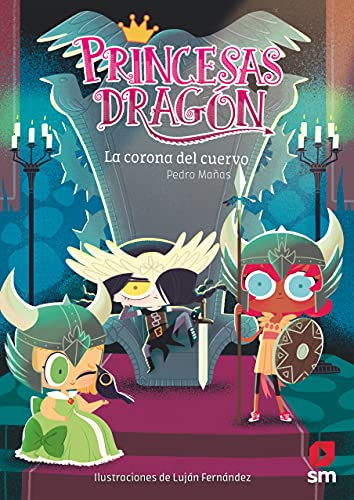 Princesas Dragón 12: La corona del cuervo Princesas Dragón 12: La corona del cuervo
