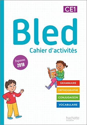 Bled CE1 - Cahier de l'élève - Edition 2022: Cahier d'activités von HACHETTE EDUC