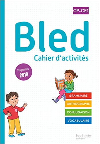 Bled CP-CE1 - Cahier de l'élève - Edition 2022: Cahier d'activités von HACHETTE EDUC