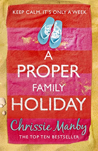 A Proper Family Holiday A Proper Family Holiday