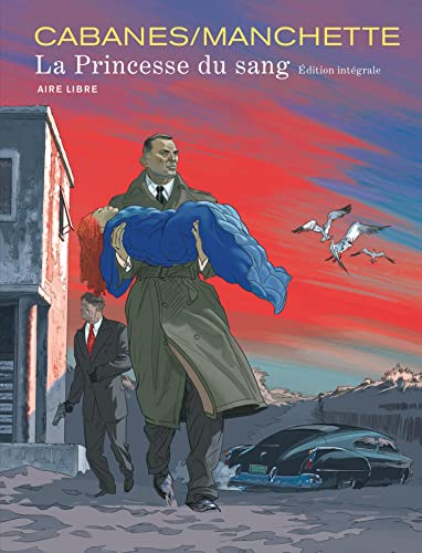 La princesse de sang Integrale