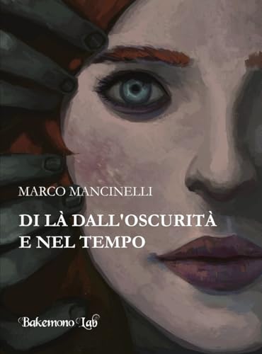 Di là dall'oscurità e nel tempo (Yokai) von Bakemono Lab